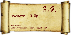 Harmath Fülöp névjegykártya